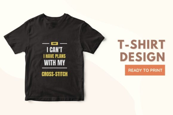 I Have Plans with My CROSS-STITCH